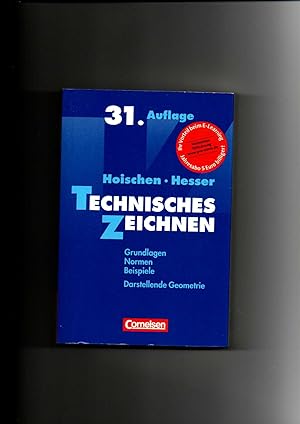 Bild des Verkufers fr Hoischen, Hesser, Technisches Zeichnen / 31. Auflage zum Verkauf von sonntago DE