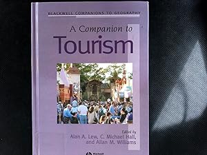 Bild des Verkufers fr Companion to Tourism. (Blackwell Companions to Geography). zum Verkauf von Antiquariat Bookfarm