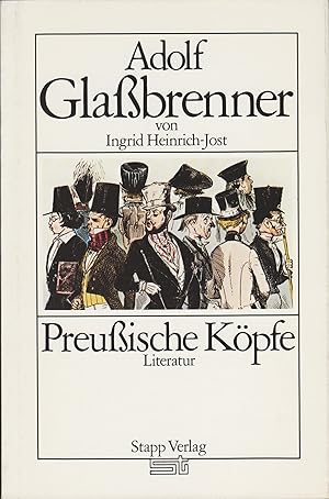 Seller image for Adolf Glassbrenner (Preussische Ko?pfe. Literatur) (German Edition) for sale by Redux Books