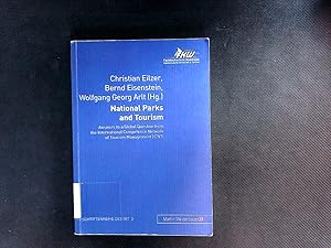 Bild des Verkufers fr National parks and tourism : answers to a global question from the International Competence Network of Tourism Management (ICNT). Institut fr Management und Tourismus: Schriftenreihe des IMT ; 3. zum Verkauf von Antiquariat Bookfarm