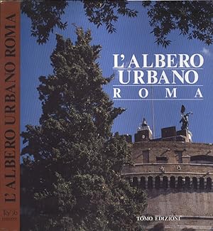 Bild des Verkufers fr L' albero urbano Roma zum Verkauf von Biblioteca di Babele