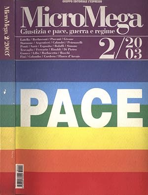 Bild des Verkufers fr MicroMega vol. 2 - 2003 Giustizia e pace, guerra e regime zum Verkauf von Biblioteca di Babele