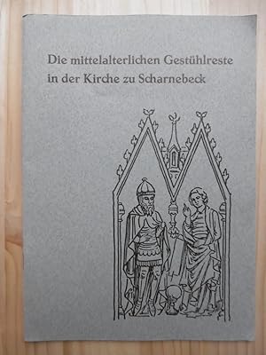 Image du vendeur pour Die mittelalterliche Gesthlreste in der Kirche zu Scharnebeck. mis en vente par Antiquariat Steinwedel