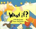 Imagen del vendedor de What If? (Big Books Series) a la venta por WeBuyBooks