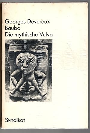 Bild des Verkufers fr Baubo. Die mythische Vulva. zum Verkauf von Antiquariat Martin Barbian & Grund GbR