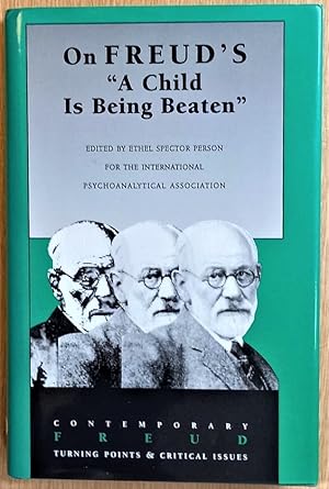 ON FREUD'S "A CHILD IS BEING BEATEN"