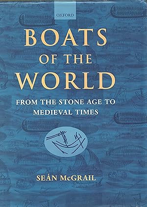 Imagen del vendedor de Boats of the World: From the Stone Age to Medieval Times a la venta por LOROS Bookshop
