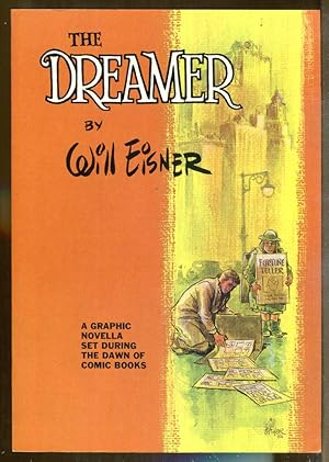 Seller image for The Dreamer: A Graphic Novella Set During the Dawn of Comic Books for sale by Dearly Departed Books