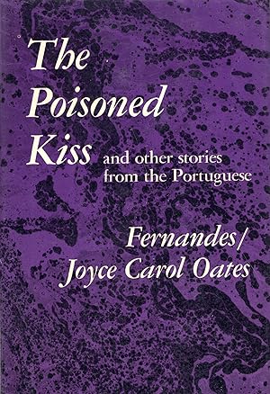 Image du vendeur pour The Poisoned Kiss and Other Stories from the Portuguese mis en vente par A Cappella Books, Inc.