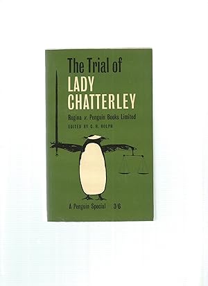 Seller image for THE TRIAL OF LADY CHATTERLEY Regina v Penguin Books Limited for sale by Books for Amnesty, Malvern