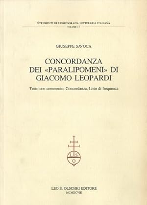 Imagen del vendedor de Concordanza dei ''Paralipomeni'' di Giacomo Leopardi. a la venta por LIBET - Libreria del Riacquisto