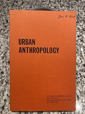 Seller image for Urban Anthropology, Volume 8 Numbers 3 and 4, Winter 1979: Social Urbanization in Latin America for sale by TribalBooks