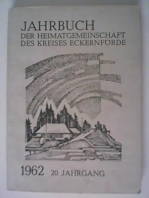 Bild des Verkufers fr Jahrbuch der Heimatgemeinschaft des Kreises Eckernfrde; 20. Jahrgang, 1962. zum Verkauf von ANTIQUARIAT FRDEBUCH Inh.Michael Simon