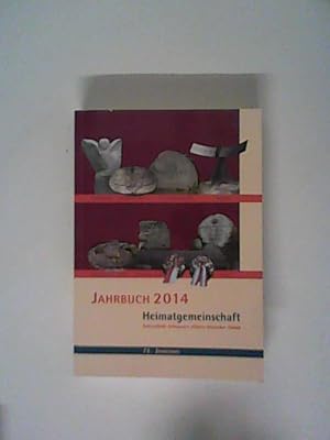 Seller image for Jahrbuch Heimatgemeinschaft Eckernfrde e.V. : 72. Jahrgang, 2014 : Schwansen, Htten, Dnischer Wohld, Stadt Eckernfrde for sale by ANTIQUARIAT FRDEBUCH Inh.Michael Simon