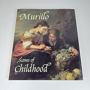 Seller image for Murillo: Scenes of Childhood for sale by The Swift Bookstore