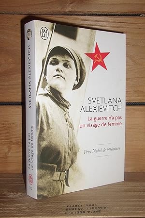 Bild des Verkufers fr LA GUERRE N'A PAS UN VISAGE DE FEMME zum Verkauf von Planet's books