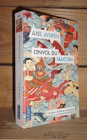 Imagen del vendedor de LE FAUCON DU SIAM - Tome II : L'envol du faucon - (the falcon take wing) a la venta por Planet's books