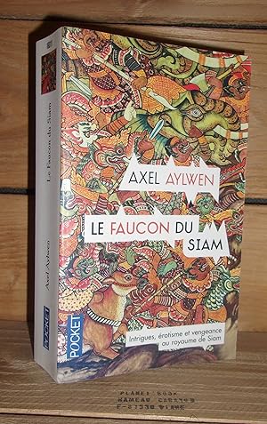 Seller image for LE FAUCON DU SIAM - Tome I - (the falcon of siam) for sale by Planet's books