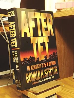 Seller image for After Tet: The Bloodiest Year in Vietnam for sale by Henniker Book Farm and Gifts
