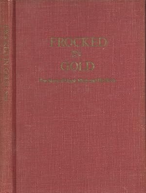 Frocked in Gold The Story of Frank Mack and His Work Inscribed and signed