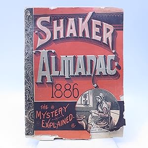 Shaker Almanac 1886 The Mystery Explained