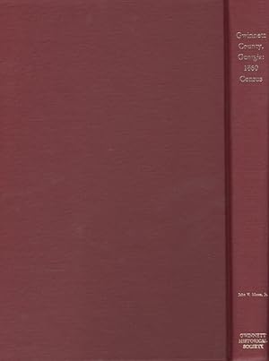 Seller image for Gwinnett County, Georgia: 1860 Census for sale by Americana Books, ABAA