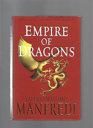 Seller image for Empire of the Dragons for sale by Affordable Firsts