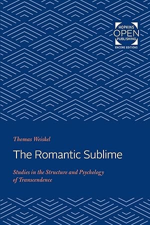 Seller image for The Romantic Sublime: Studies in the Structure and Psychology of Transcendence for sale by moluna