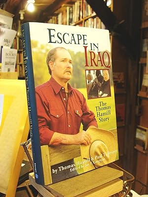 Seller image for Escape In Iraq: The Thomas Hamill Story for sale by Henniker Book Farm and Gifts