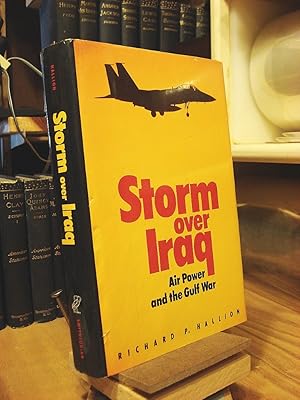 Storm over Iraq: Air Power and the Gulf War