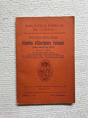 Seller image for Siluetes d'Escriptors Catalans del Sigle XIX. Quarta serie for sale by Campbell Llibres