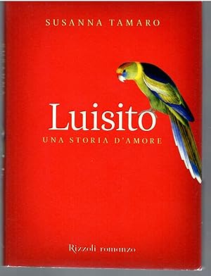 Seller image for Luisito Una Storia D'amore for sale by Il Salvalibro s.n.c. di Moscati Giovanni