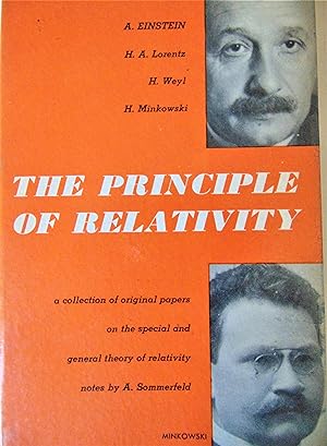The Principle of Relativity. A collection of original papers on the special and general theory of...