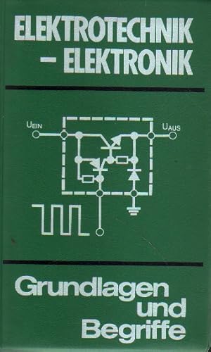 Bild des Verkufers fr Elektrotechnik- Elektronik. Formeln und Gesetze. zum Verkauf von Versandantiquariat Boller