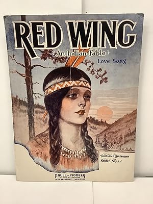 Seller image for Red Wing (An Indian Fable) for sale by Chamblin Bookmine