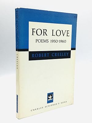 FOR LOVE: Poems 1950-1960