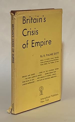 Britain's Crisis of Empire