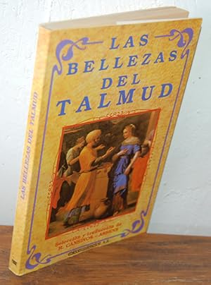 Seller image for LAS BELLEZAS DEL TALMUD for sale by EL RINCN ESCRITO