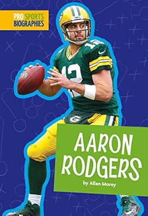 Imagen del vendedor de Aaron Rodgers (Pro Sports Biographies) a la venta por Reliant Bookstore