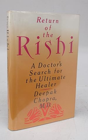 Image du vendeur pour Return of the Rishi: A Doctor's Search for the Ultimate Healer mis en vente par Attic Books (ABAC, ILAB)