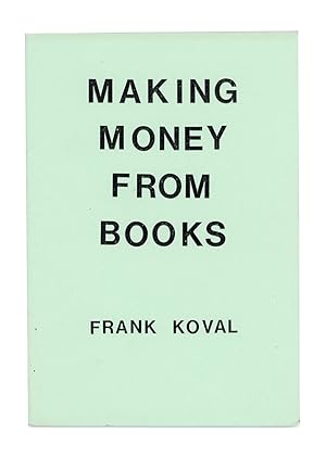 Image du vendeur pour Making Money from Books mis en vente par Quicker than the Eye