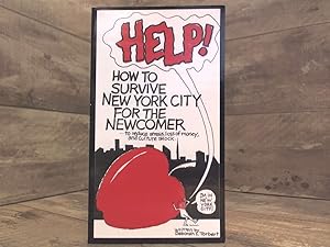 Immagine del venditore per How to Survive New York City for the Newcomer venduto da Archives Books inc.