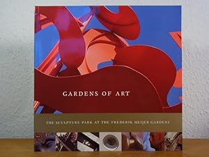 Immagine del venditore per Gardens of Art. The Sculpture Park at the Frederik Meijer Gardens venduto da Antiquariat Weber