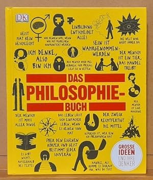 Imagen del vendedor de Das Philosophie-Buch: Groe Ideen und ihre Denker: Groen Ideen und ihre Denker (Big Ideas) a la venta por ANTIQUARIAT H. EPPLER