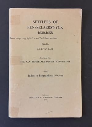 Seller image for Settlers of Rensselaerswyck 1630-1658, Excerpted from The Van Rensselaer Bowier Manuscripts, with Index to Biographical Notes for sale by Librarium