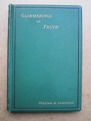 Bild des Verkufers fr Glimmerings of Truth, Being a Collection of Poems zum Verkauf von K Books Ltd ABA ILAB