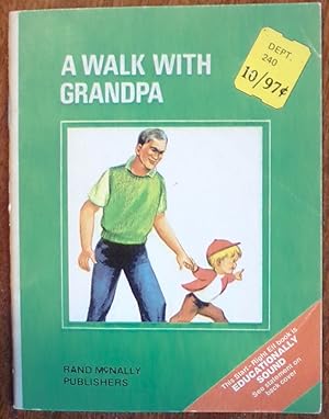 Image du vendeur pour A Walk With Grandpa (Softcover Start-Right Elf Book Edition) mis en vente par RG Vintage Books