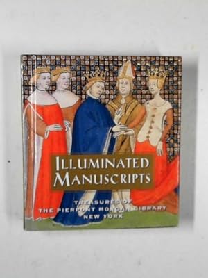 Imagen del vendedor de Illuminated manuscripts: treasures of the Pierpont Morgan Library New York a la venta por Cotswold Internet Books