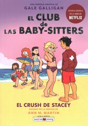 Seller image for El crush de Stacey/ Boy-Crazy Stacy -Language: spanish for sale by GreatBookPrices