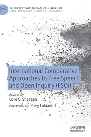 Imagen del vendedor de International Comparative Approaches to Free Speech and Open Inquiry a la venta por GreatBookPrices